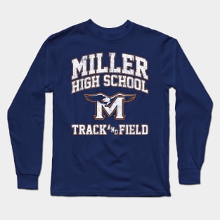 Miller High School Track & Field - Crush Long Sleeve T-Shirt